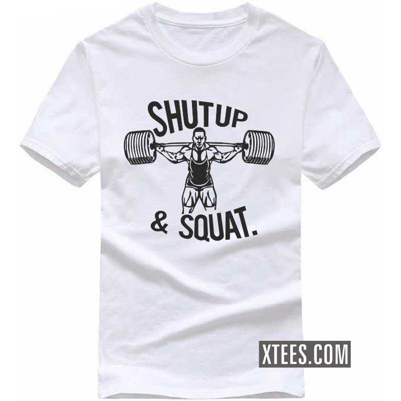 Shut Up & Squat Gym T-shirt India image