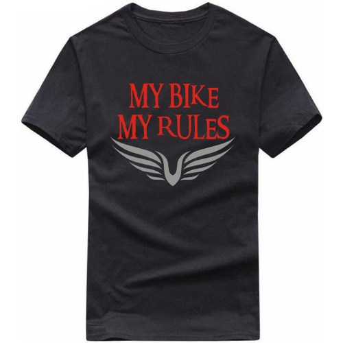 My Bike My Rules Biker T-shirt India image