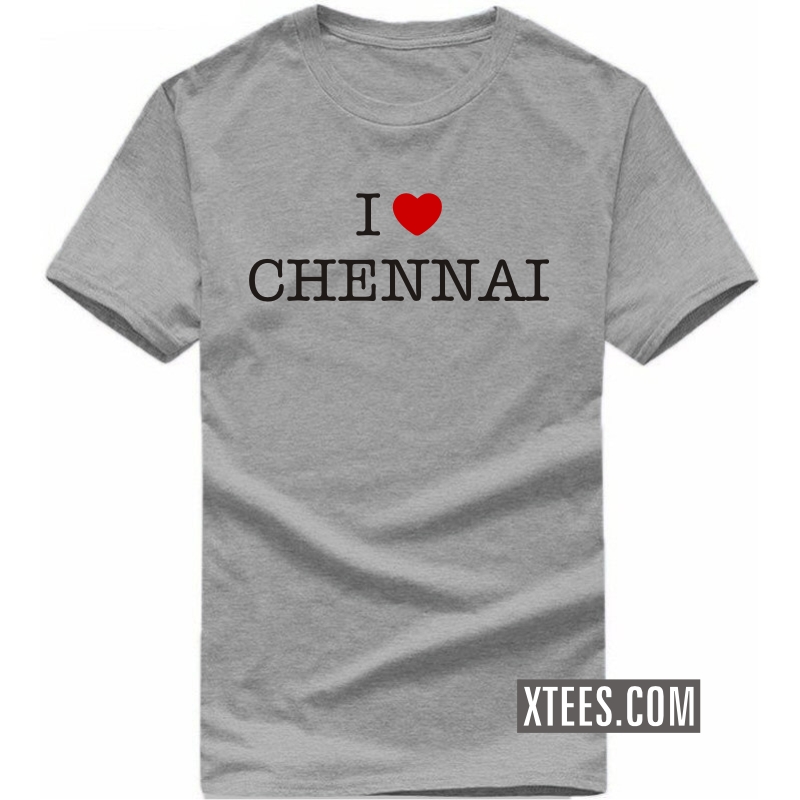 I Love Chennai T Shirt image