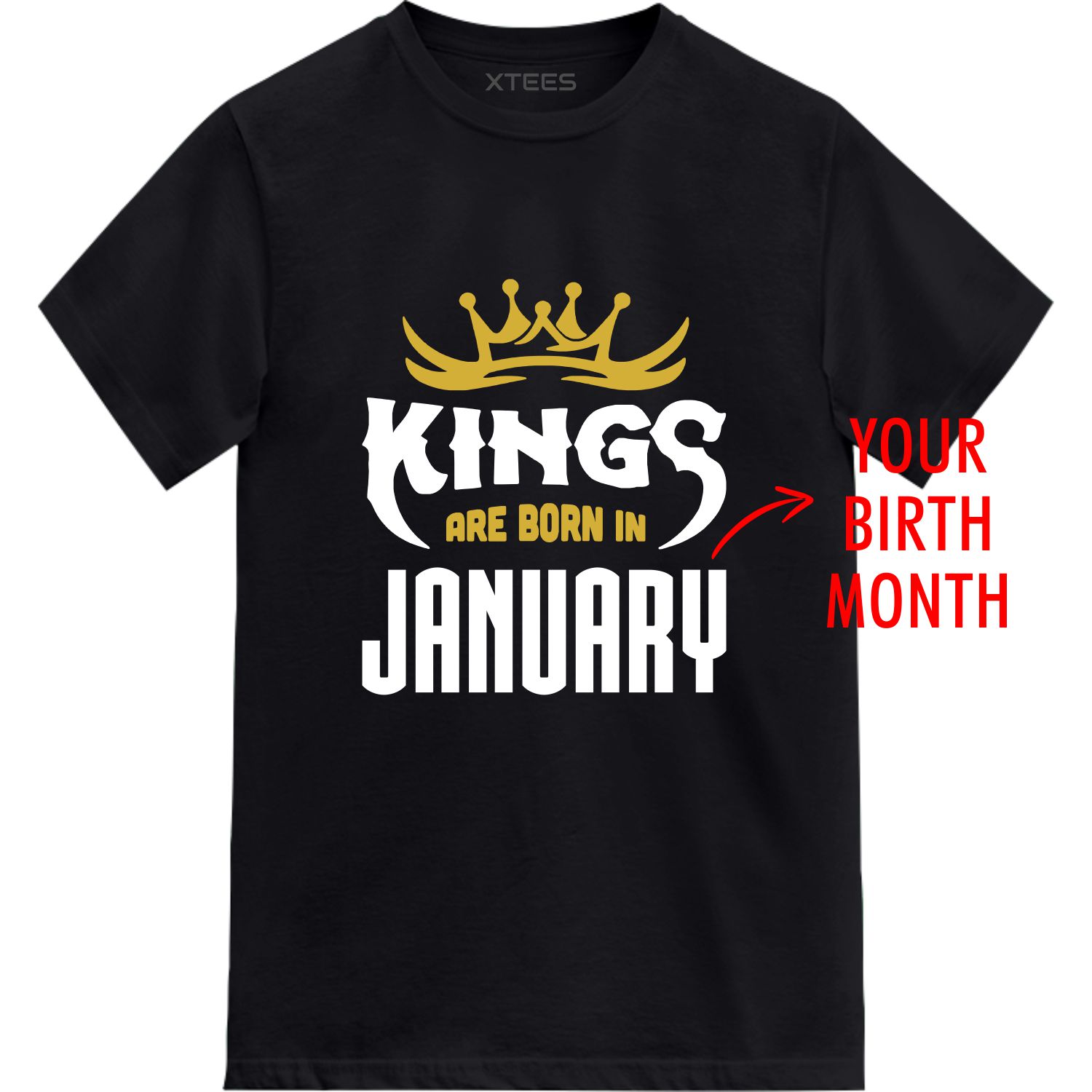 Kings Are Born In < Birth Month > Custom Birthday T-shirt image