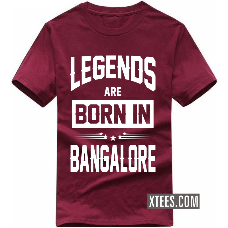 Legends Are Born In Bangalore T Shirt image