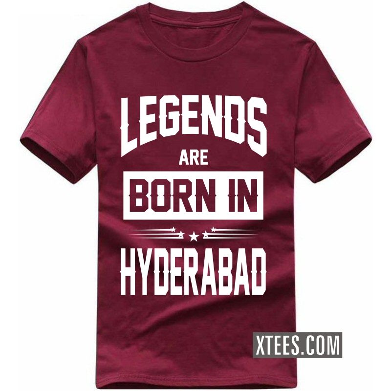 Legends Are Born In Hyderabad T Shirt image