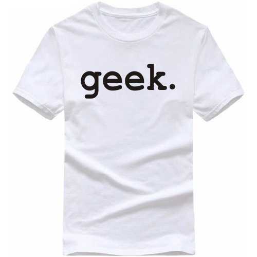 Geek Programmer Quotes T-shirt India image