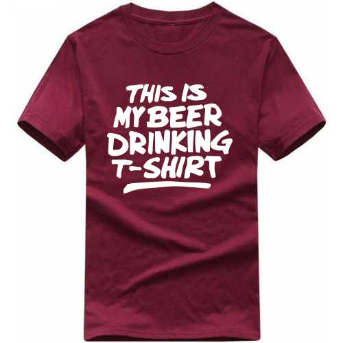 This Is My Beer Drinking T-shirt Funny Beer Alcohol Quotes T-shirt India image