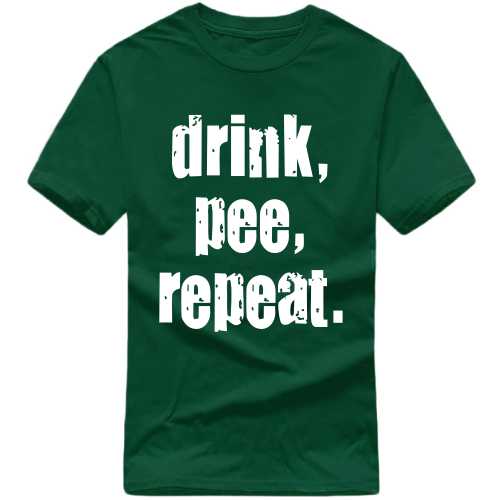 Drink Pee Repeat Beer Funny Beer Alcohol Quotes T-shirt India image