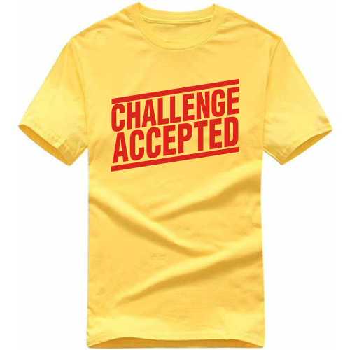 Challenge Accepted Funny Geek Programmer Quotes T-shirt India image