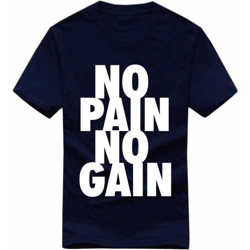 No Pain No Gain Gym T-shirt India image
