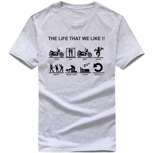 The Life That We Like Biker T-shirt India image