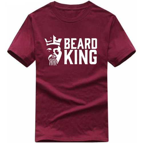 Beard King Funny Beard Quotes T-shirt India image